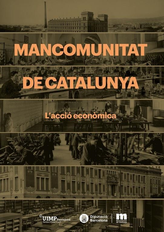 MANCOMUNITAT DE CATALUNYA. L'ACCIO ECONOMICA | 9788499756691 | VARIOS AUTORES | Llibreria La Gralla | Llibreria online de Granollers