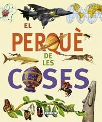 PERQUÈ DE LES COSES, EL  | 9788499137667 | WILLIAMS, BRIAN | Llibreria La Gralla | Llibreria online de Granollers