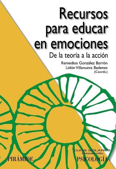 RECURSOS PARA EDUCAR EN EMOCIONES | 9788436832600 | GONZÁLEZ BARRÓN, REMEDIOS/VILLANUEVA BADENES, LIDÓN | Llibreria La Gralla | Librería online de Granollers