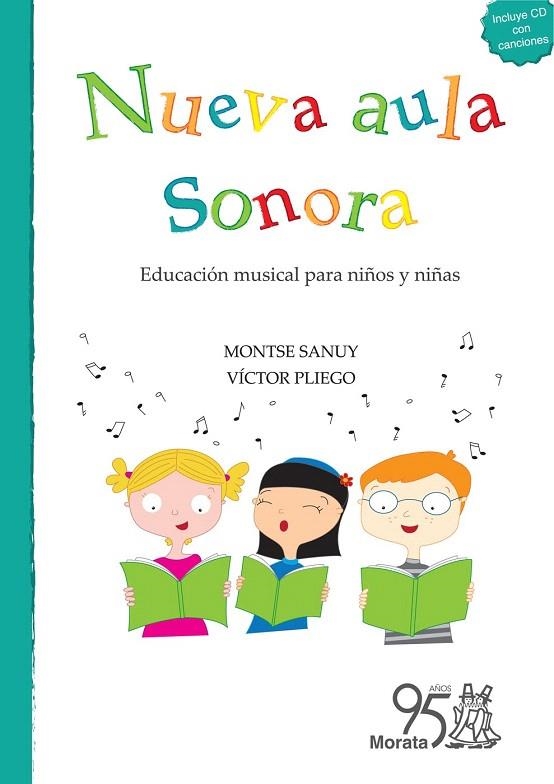 NUEVA AULA SONORA | 9788471128157 | SANUY, MONTSE/PLIEGO, VÍCTOR | Llibreria La Gralla | Llibreria online de Granollers