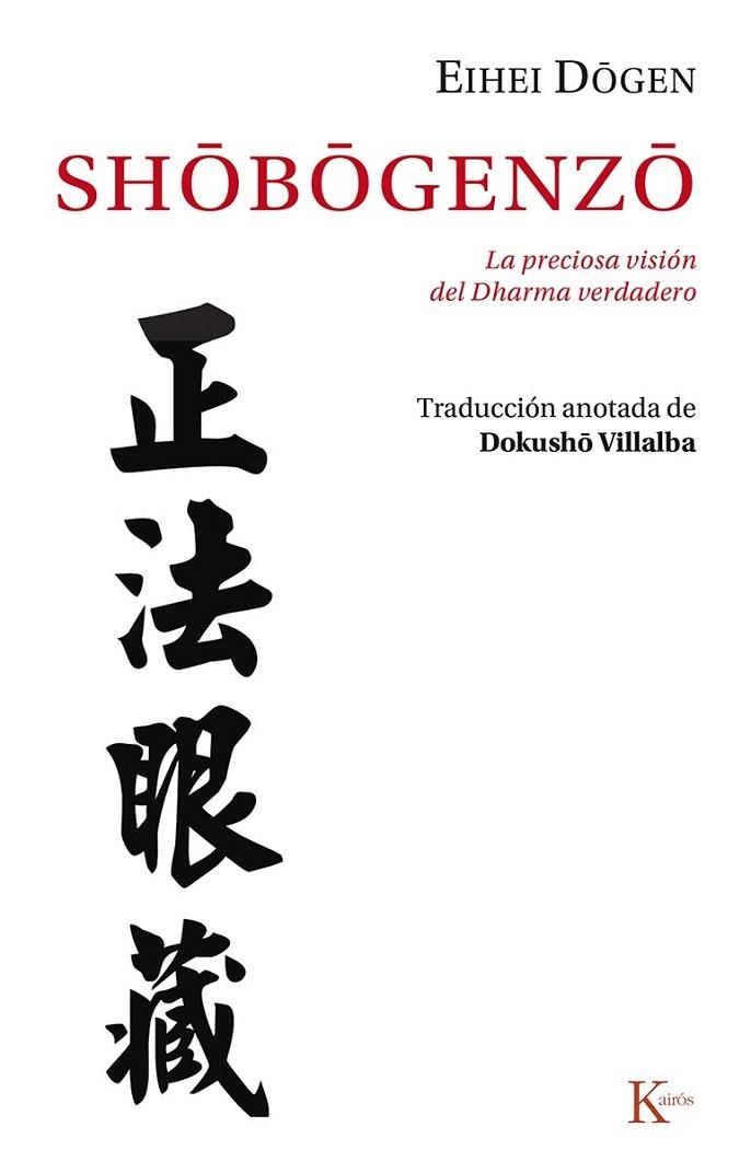 SHÔBÔGENZÔ | 9788499884653 | DÔGEN, EIHEI | Llibreria La Gralla | Llibreria online de Granollers