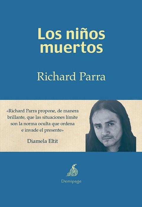 NIÑOS MUERTOS, LOS | 9788494447228 | PARRA, RICHARD | Llibreria La Gralla | Librería online de Granollers