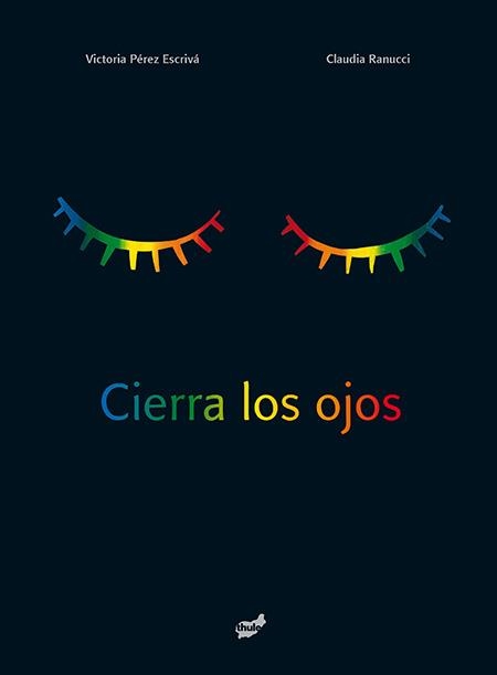 CIERRA LOS OJOS | 9788415357858 | PÉREZ ESCRIVÁ, VICTORIA | Llibreria La Gralla | Librería online de Granollers