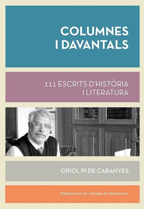 COLUMNES I DAVANTALS | 9788498837995 | PI DE CABANYES, ORIOL | Llibreria La Gralla | Llibreria online de Granollers