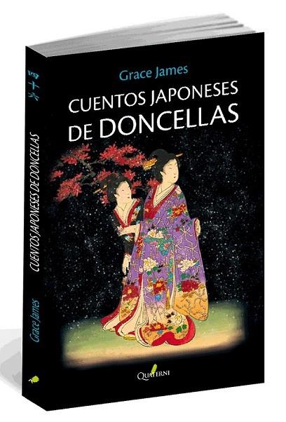 CUENTOS JAPONESES DE DONCELLAS | 9788494344992 | JAMES, GRACE | Llibreria La Gralla | Llibreria online de Granollers