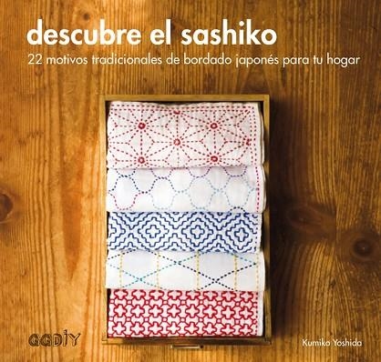 DESCUBRE EL SASHIKO | 9788425228735 | YOSHIDA, KUMIKO | Llibreria La Gralla | Llibreria online de Granollers