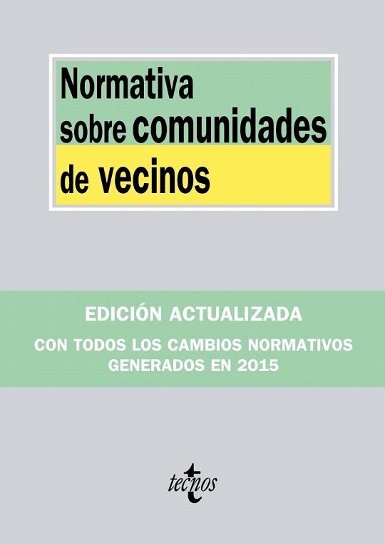 NORMATIVA SOBRE COMUNIDADES DE VECINOS | 9788430967490 | EDITORIAL TECNOS | Llibreria La Gralla | Llibreria online de Granollers