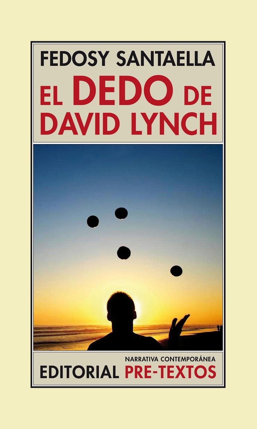 DEDO DE DAVID LYNCH, EL | 9788416453283 | SANTAELLA, FEDOSY | Llibreria La Gralla | Llibreria online de Granollers