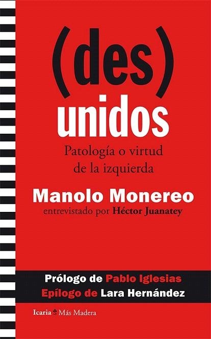 (DES)UNIDOS | 9788498886948 | MONEREO PÉREZ, MANOLO/JUANATEY FERREIRO, HÉCTOR | Llibreria La Gralla | Llibreria online de Granollers