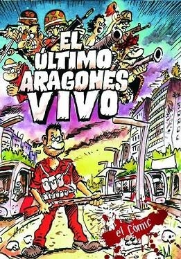 ÚLTIMO ARAGONES VIVO, EL | 9788494234903 | TERRER, DAVID / AZAGRA, CARLOS / REVUELTA, ENCARNA | Llibreria La Gralla | Llibreria online de Granollers