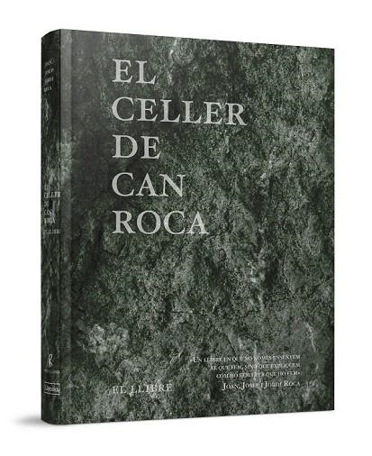 CELLER DE CAN ROCA, EL. EL LLIBRE | 9788494456923 | ROCA FONTANÉ, JOAN/ROCA FONTANÉ, JOSEP/ROCA FONTANÉ, JORDI | Llibreria La Gralla | Llibreria online de Granollers