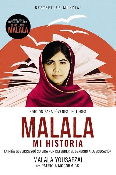 MALALA. MI HISTORIA | 9788491041917 | YOUSAFZAI, MALALA/MCCORMICK, PATRICIA | Llibreria La Gralla | Llibreria online de Granollers