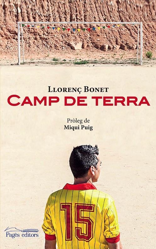 CAMP DE TERRA | 9788499755823 | BONET GÓMEZ, LLORENÇ | Llibreria La Gralla | Llibreria online de Granollers