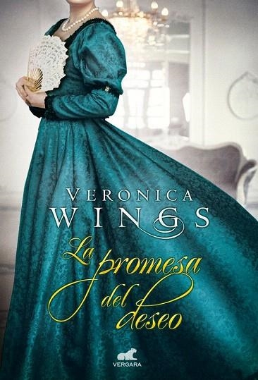 PROMESA DEL DESEO, LA | 9788415420972 | WINGS, VERONICA | Llibreria La Gralla | Llibreria online de Granollers