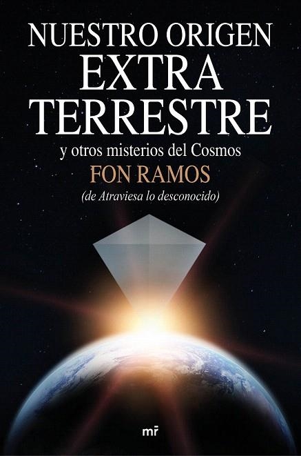 NUESTRO ORIGEN EXTRATERRESTRE | 9788427042360 | RAMOS, FON  | Llibreria La Gralla | Llibreria online de Granollers