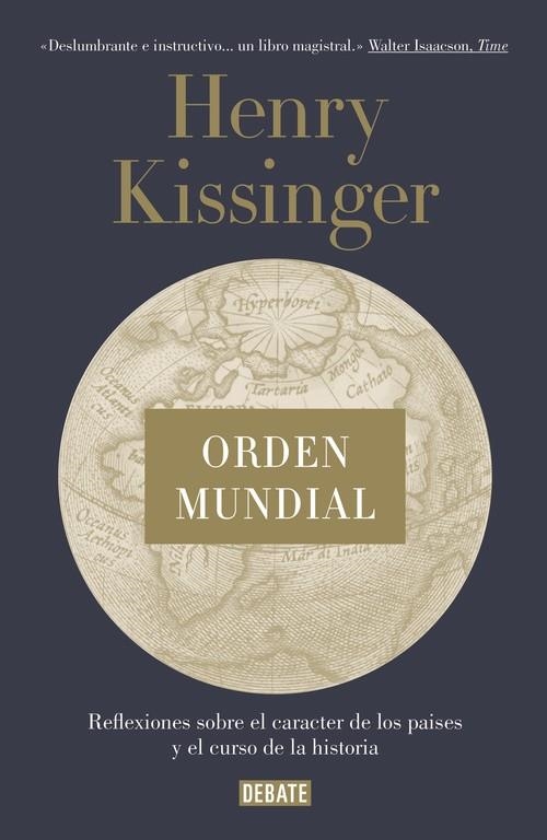 ORDEN MUNDIAL | 9788499925714 | KISSINGER, HENRY | Llibreria La Gralla | Llibreria online de Granollers