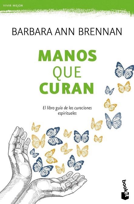 MANOS QUE CURAN (BOLSILLO) | 9788427042438 | BRENNAN, BARBARA ANN | Llibreria La Gralla | Llibreria online de Granollers