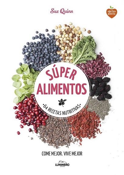 SÚPER ALIMENTOS | 9788416489169 | QUINN, SUE  | Llibreria La Gralla | Llibreria online de Granollers