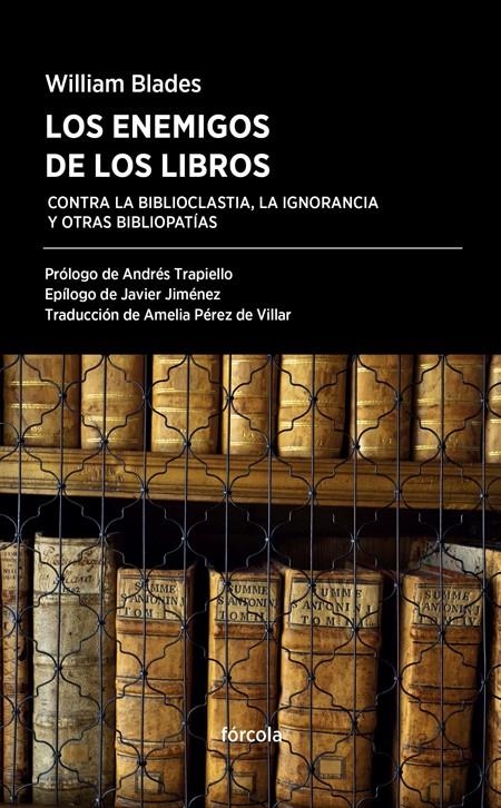 ENEMIGOS DE LOS LIBROS, LOS | 9788416247554 | BLASDES, WILLIM | Llibreria La Gralla | Librería online de Granollers