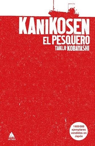 KANIKOSEN EL PESQUERO | 9788416222193 | KOBAYASHI, TAKIJI | Llibreria La Gralla | Llibreria online de Granollers