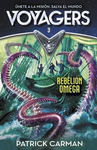 REBELIÓN OMEGA  VOYAGERS 3 | 9788420482224 | CARMAN,PATRICK | Llibreria La Gralla | Llibreria online de Granollers