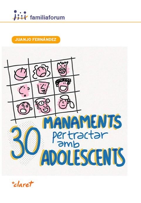 30 MANAMENTS PER TRACTAR AMB ADOLESCENTS | 9788498469462 | FERNANDEZ, SOLA, JUANJO | Llibreria La Gralla | Llibreria online de Granollers