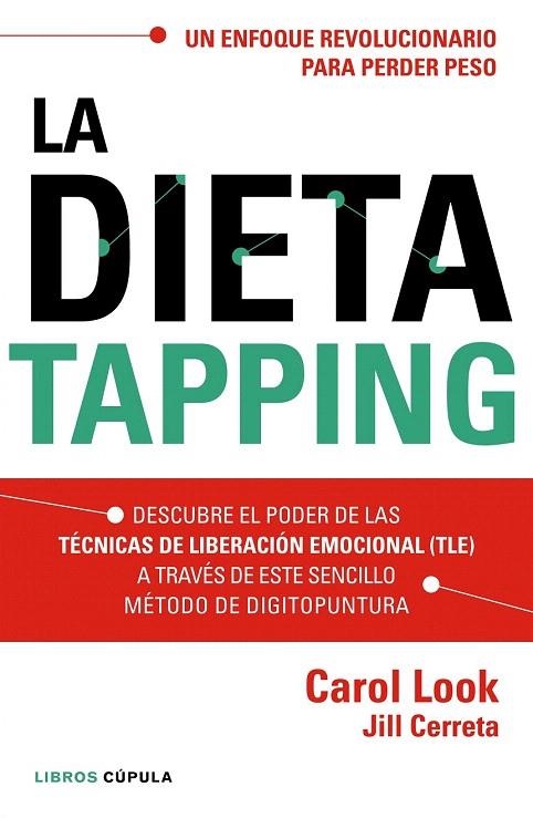 DIETA TAPPING, LA  | 9788448022006 | LOOK; CERRETA | Llibreria La Gralla | Llibreria online de Granollers