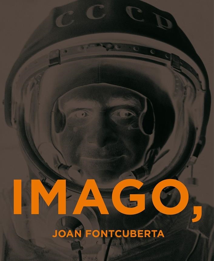 IMAGO ERGO SUM | 9788416248353 | FONTCUBERTA, JOAN | Llibreria La Gralla | Llibreria online de Granollers