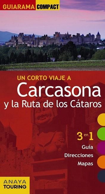 CARCASONA Y LA RUTA DE LOS CÁTAROS GUIARAMA COMPACT 2016 | 9788499358161 | SÁNCHEZ RUIZ, FRANCISCO | Llibreria La Gralla | Llibreria online de Granollers