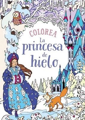 COLOREA LA PRINCESA DE HIELO | 9788469809112 | KRONHEIMER, ANN | Llibreria La Gralla | Llibreria online de Granollers