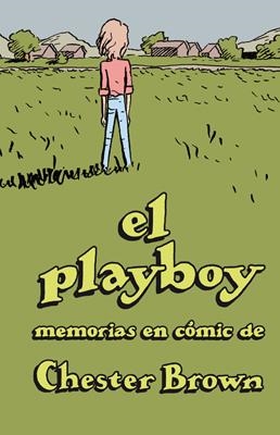 PLAYBOY, EL | 9788416400201 | BROWN, CHESTER | Llibreria La Gralla | Llibreria online de Granollers