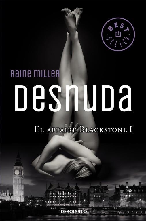 DESNUDA (AFFAIRE BLACKSTONE 1) | 9788466331746 | MILLER, RAINE | Llibreria La Gralla | Llibreria online de Granollers