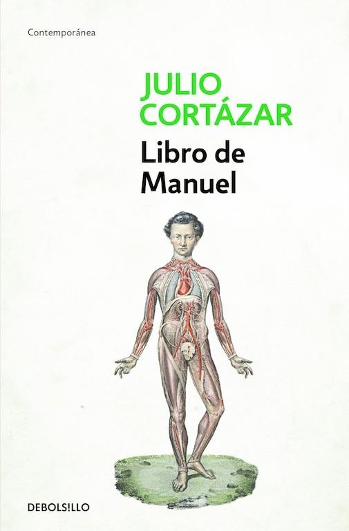 LIBRO DE MANUEL | 9788466329385 | CORTAZAR, JULIO | Llibreria La Gralla | Llibreria online de Granollers