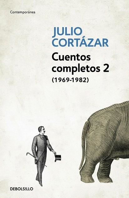 CUENTOS COMPLETOS 2 | 9788466331920 | CORTAZAR, JULIO | Llibreria La Gralla | Librería online de Granollers