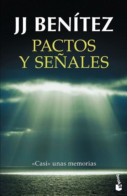 PACTOS Y SEÑALES | 9788408150466 | J. J. BENÍTEZ | Llibreria La Gralla | Llibreria online de Granollers