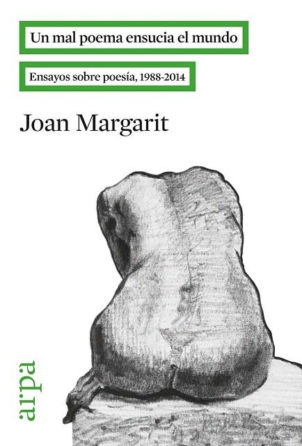 MAL POEMA ENSUCIA EL MUNDO, UN | 9788416601028 | MARGARIT CONSARNAU, JOAN | Llibreria La Gralla | Llibreria online de Granollers