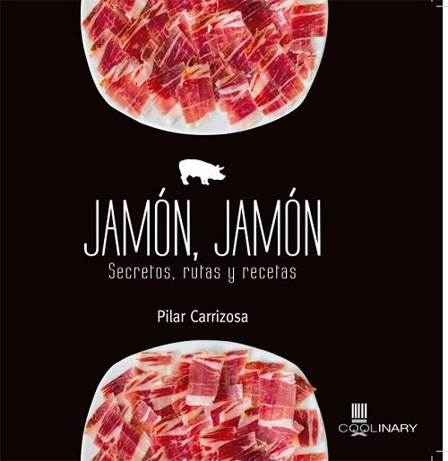 JAMON, JAMON | 9788483568767 | CARRIZOS, PILAR | Llibreria La Gralla | Llibreria online de Granollers