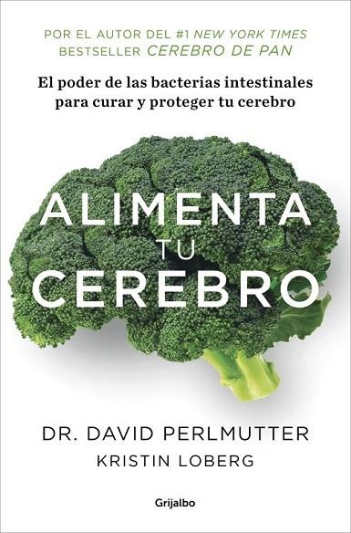 ALIMENTA TU CEREBRO | 9788425353482 | PERLMUTTER,DAVID | Llibreria La Gralla | Llibreria online de Granollers