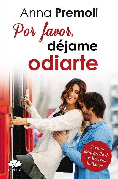 POR FAVOR, DÉJAME ODIARTE | 9788416223381 | PREMOLI, ANNA | Llibreria La Gralla | Llibreria online de Granollers