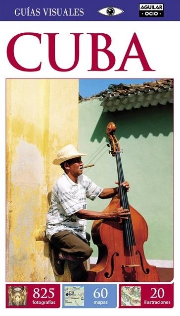 CUBA (GUÍAS VISUALES 2015) | 9788403510241 | VARIOS AUTORES | Llibreria La Gralla | Llibreria online de Granollers