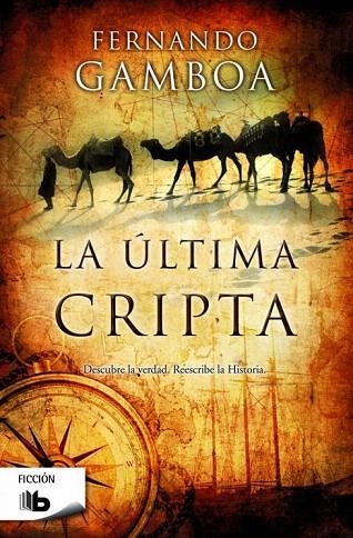ÚLTIMA CRIPTA, LA | 9788490701805 | GAMBOA, FERNANDO | Llibreria La Gralla | Librería online de Granollers