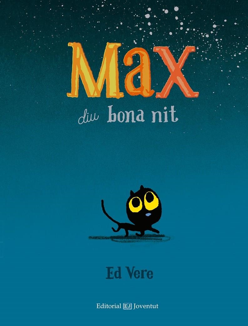 MAX DIU BONA NIT | 9788426142405 | VERE, ED | Llibreria La Gralla | Llibreria online de Granollers