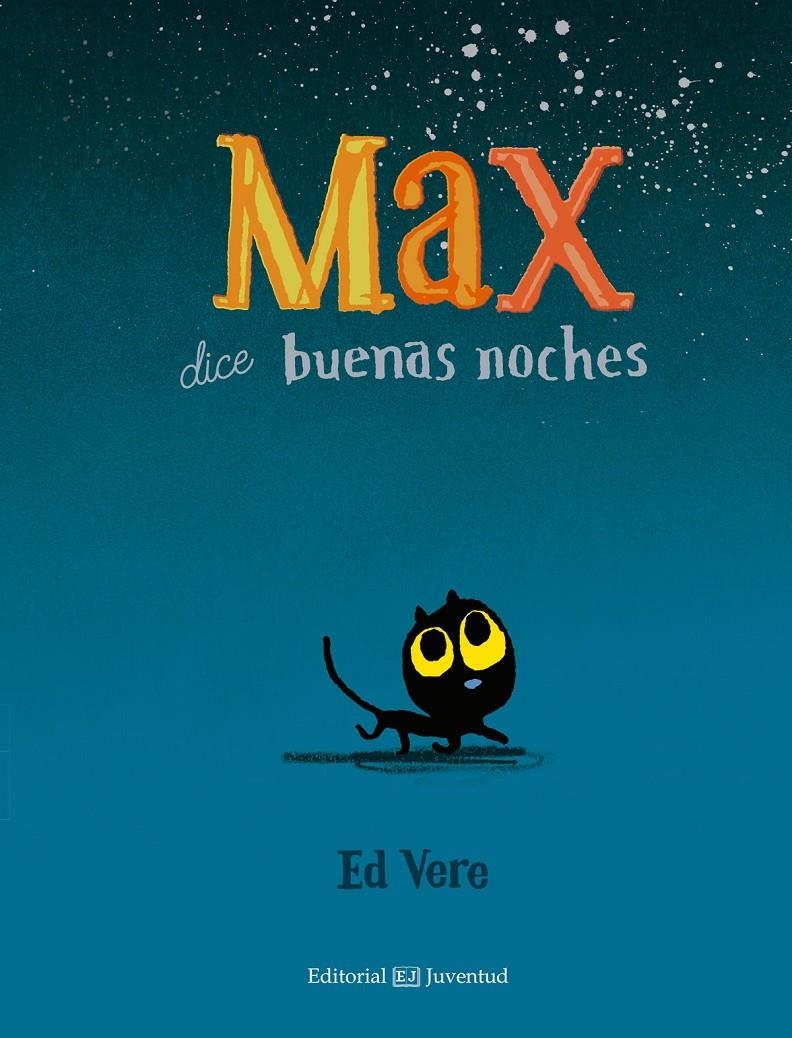 MAX DICE BUENAS NOCHES | 9788426142498 | VERE, ED | Llibreria La Gralla | Llibreria online de Granollers