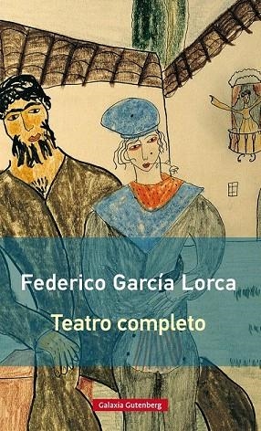 TEATRO COMPLETO LORCA | 9788416495726 | GARCIA LORCA, FEDERICO | Llibreria La Gralla | Llibreria online de Granollers