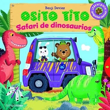 OSITO TITO. SAFARI DE DINOSAURIOS | 9788408147794 | DAVIES, BENJI | Llibreria La Gralla | Llibreria online de Granollers