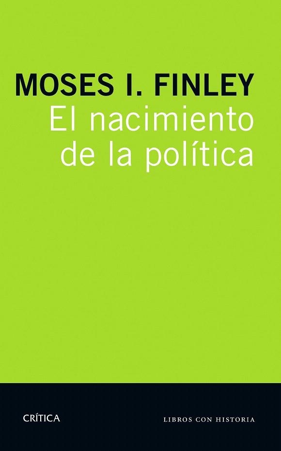 NACIMIENTO DE LA POLÍTICA, EL | 9788498929218 | FINLEY, MOSES I. | Llibreria La Gralla | Llibreria online de Granollers