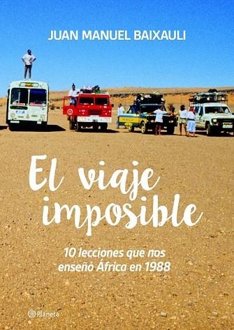 VIAJE IMPOSIBLE, EL | 9788416489350 | BAIXAULI, JUAN MANUEL | Llibreria La Gralla | Llibreria online de Granollers