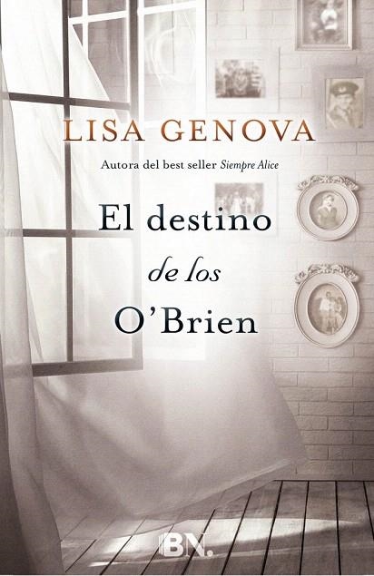 DESTINO DE LOS O'BRIEN, EL | 9788466658218 | GENOVA, LISA | Llibreria La Gralla | Llibreria online de Granollers