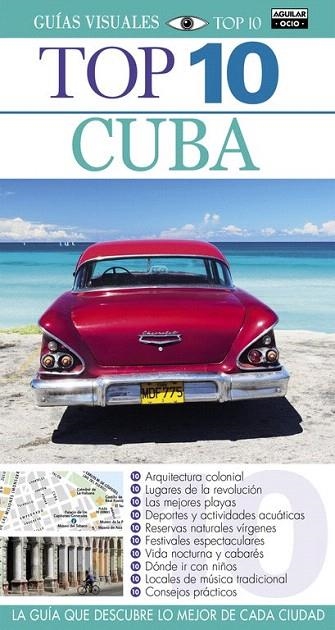 CUBA (GUÍAS VISUALES TOP 10 2015) | 9788403507661 | VARIOS AUTORES | Llibreria La Gralla | Llibreria online de Granollers