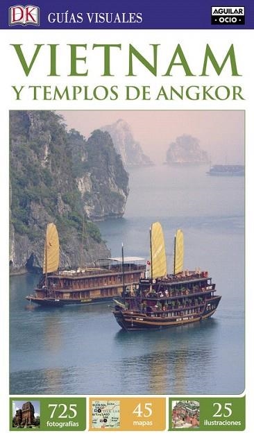 VIETNAM Y LOS TEMPLOS DE ANGKOR (GUÍAS VISUALES 2016) | 9788403511880 | VARIOS AUTORES | Llibreria La Gralla | Llibreria online de Granollers